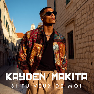 Makita - Si tu veux de moi