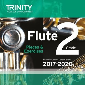 Grade 2 Flute Pieces & Exercises for Trinity College London Exams 2017-2020