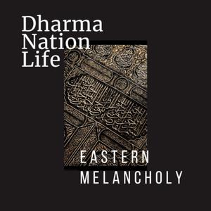 Eastern Melancholy