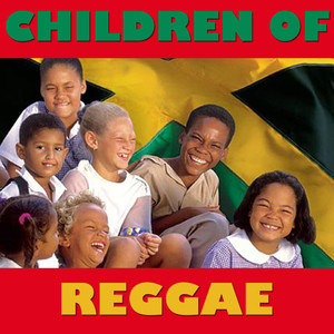 Children Of Reggae