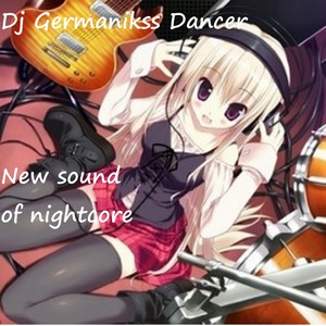 New Sound of Nightcore(Live)