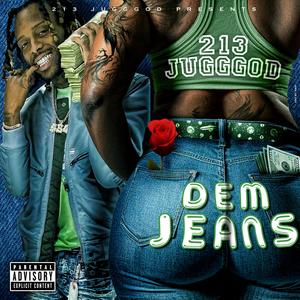 Dem Jeans (Explicit)