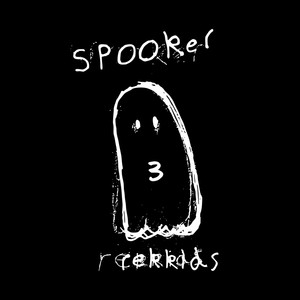 Spooker Rekkids Sampler 3