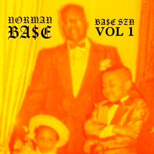 BA$E Szn Volume 1 (Explicit)