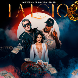 La Loto (Explicit)