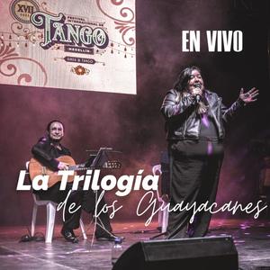 La Trilogía de los Guayacanes En Vivo