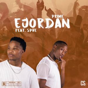eJordan (feat. Sphe) (Explicit)