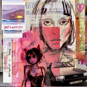 Just a week ago (Explicit)