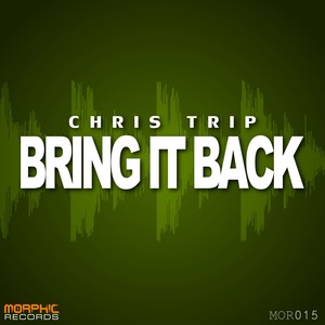 Bring It Back (Original Mix)
