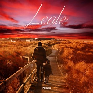 Leale (Explicit)