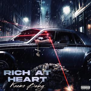 Rich At Heart (Explicit)