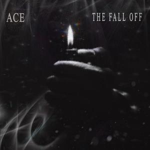 The Fall Off (Explicit)