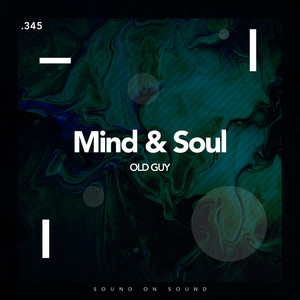 Mind & Soul (Original Mix)