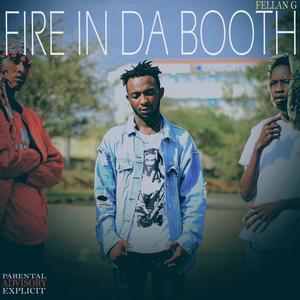 Fire In Da Booth (Explicit)