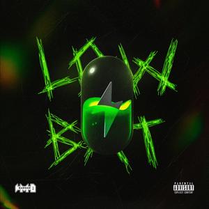 LOW BATTERY (Explicit)