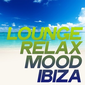 Lounge Relax Mood Ibiza