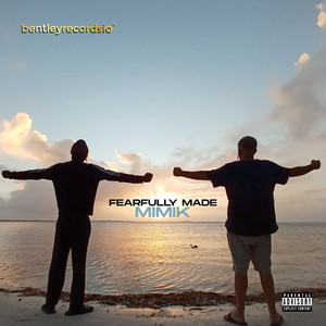 Fearfully Made (Explicit)