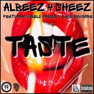 Taste (feat. CeeLo Green & DuCe MCguire) (Explicit)