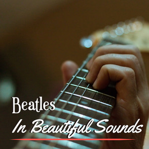 Beatles in Beautiful Sounds (Instrumental)