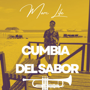 Cumbia Del Sabor (Explicit)