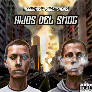 Hijos del Smog (Explicit)