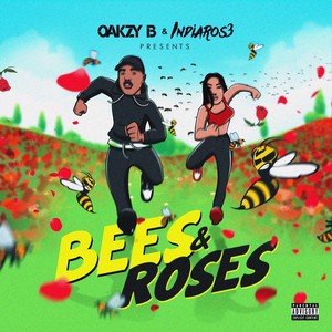 Bees & Roses (Explicit)