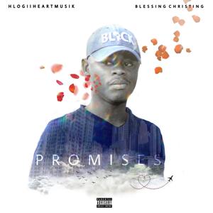 PROMISES (feat. BlessingChristing)