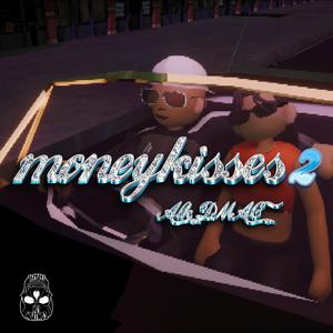 MONEYKISSES 2