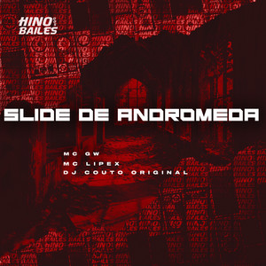Slide de Andromeda (Explicit)