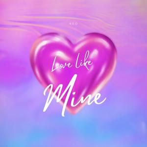 Love Like Mine