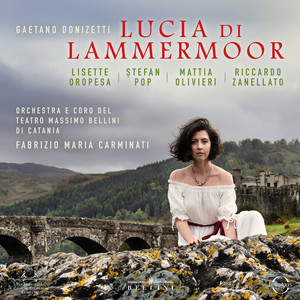 Donizetti: Lucia di Lammermoor, Act II Scene 2: Chi mi frena in tal momento (Edgardo, Enrico, Lucia, Raimondo, Alisa, Arturo, Chorus)