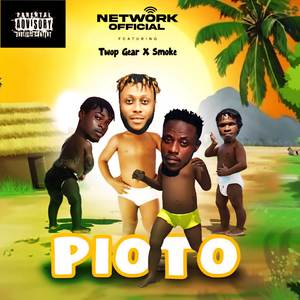 Pioto (Explicit)