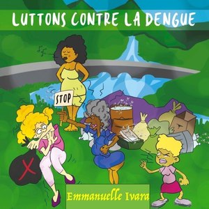 Luttons contre la dengue