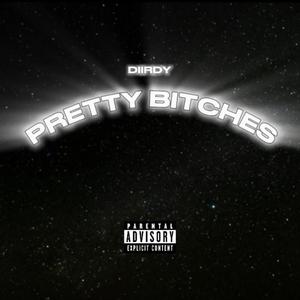 Pretty ******* (Explicit)