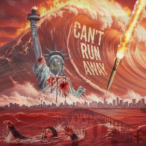 Can't Run Away (Explicit)