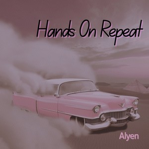 Alyen - Hands On Repeat