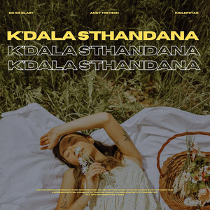 K'dala S'thandana (Original)