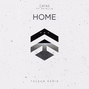 Home (Tavram Remix)