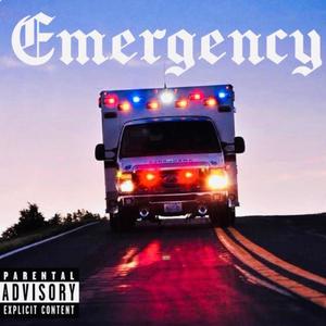 Emergency (Explicit)