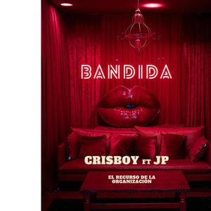 BANDIDA (feat. Jp el recurso de la organización)