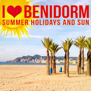 I Love Benidorm. Summer Holidays. Nightlife