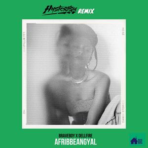 AfribbeanGyal (Hysterism Remix)