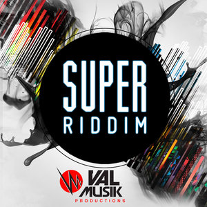 Super Riddim