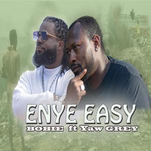 ENYE EASY (feat. YAW Grey)