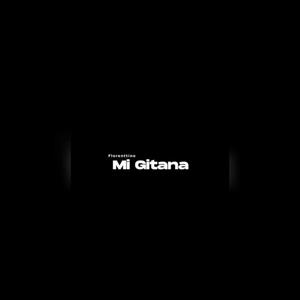 Mi Gitana (Explicit)