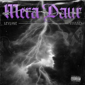 Mera Daur (Explicit)