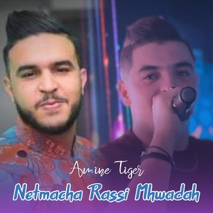 Netmacha Rassi Mhwadah