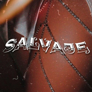 Salvaje (Explicit)