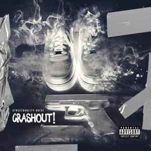 Crash Out (Explicit)