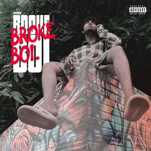 Broke Boi (Explicit)